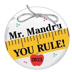 You Rule Teacher Keepsake Printed Ornament 